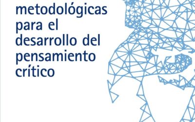 Orientaciones metodológicas para el desarrollo del pensamiento crítico