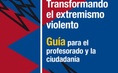 Transformando el extremismo violento