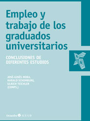 Empleo y trabajo de los graduados universitarios