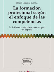 La formación profesional según el enfoque de las competencias