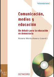 Comunicación, medios y educación