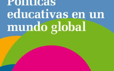 Políticas educativas en un mundo global