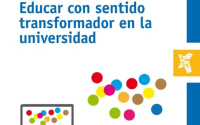 Educar con sentido transformador en la universidad