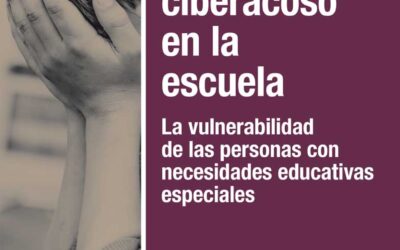 Acoso y ciberacoso en la escuela