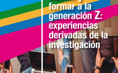 Educar y formar a la generación Z: experiencias derivadas de la investigación