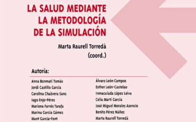 La evaluación de competencias en profesionales de la salud mediante la metodología de la simulación