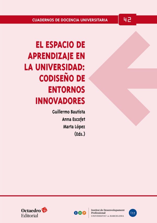 El espacio de aprendizaje en la universidad: codiseño de entornos innovadores