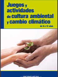 Juegos y actividades cultura ambiental