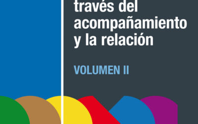 Educar a través del acompañamiento y la relación