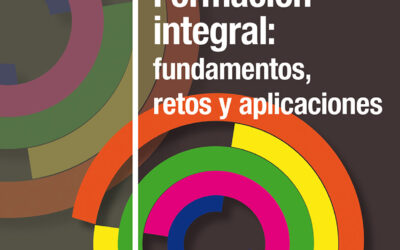 Formación integral: fundamentos, retos y aplicaciones