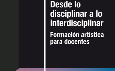 Desde lo disciplinar a lo interdisciplinar