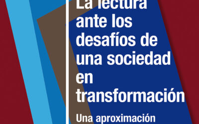 La lectura ante los desafíos de una sociedad en transformación