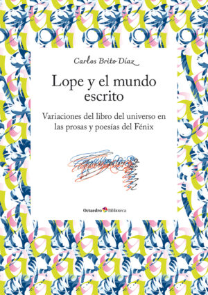 Lope y el mundo escrito