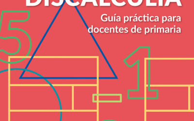 Todo sobre la discalculia