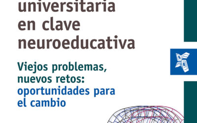 La docencia universitaria en clave neuroeducativa