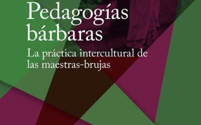 Pedagogías bárbaras